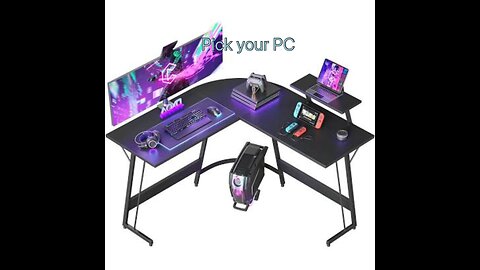 Pick your Pc!