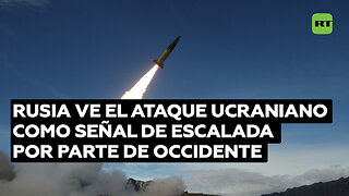 Moscú: El ataque ucraniano con ATACMS marca la escalada de Occidente