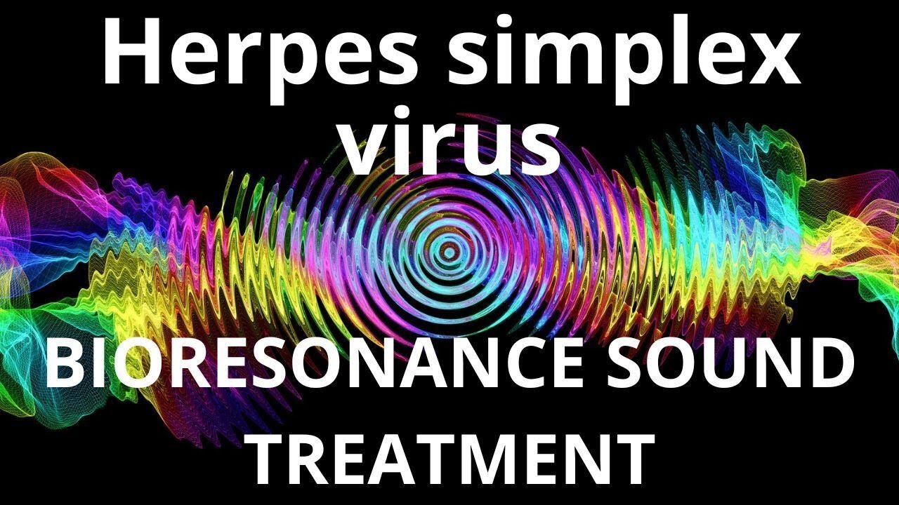 Herpes simplex virus _ Sound therapy session _ Sounds of nature