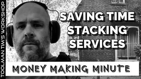 SAVING TIME BY STACKING SIMILAR JOBS - Money Making Minute