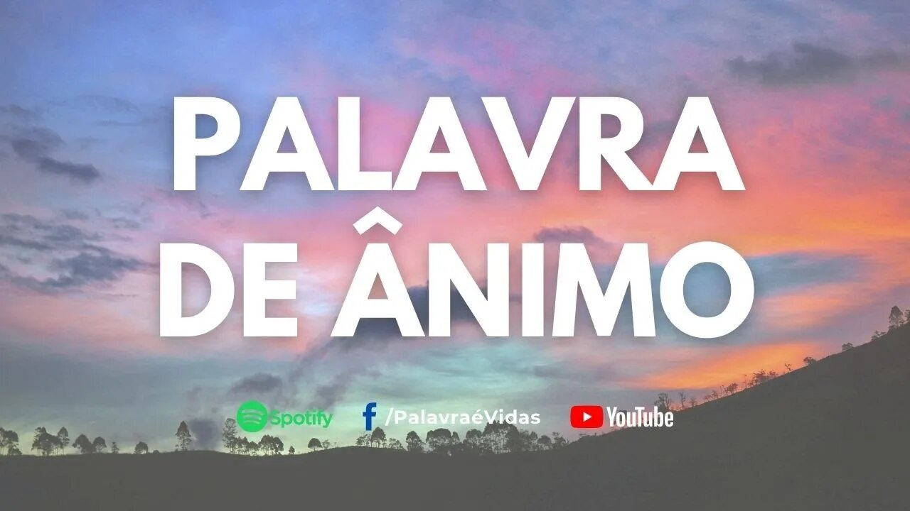 Para Deus tudo é possível - Palavra de Ânimo Hoje