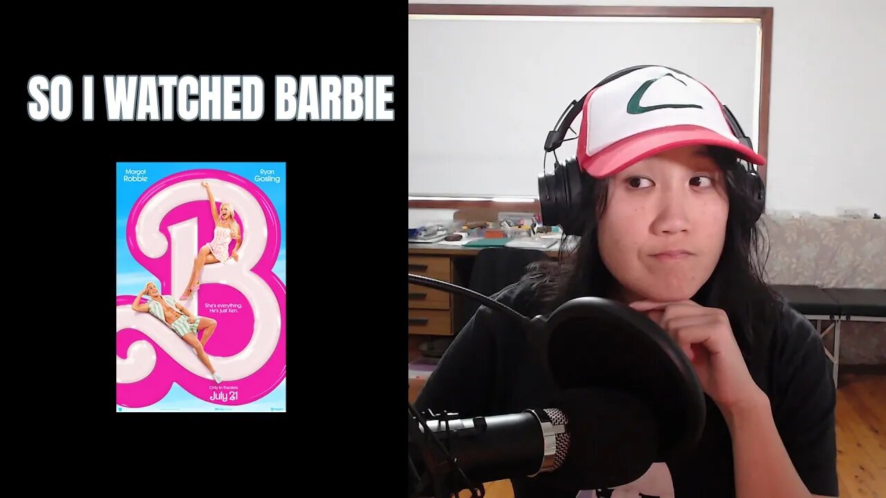 So I watched the new Barbie movie