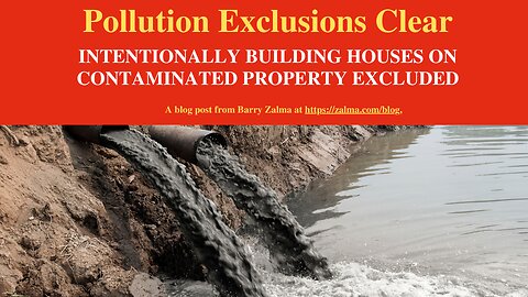 Pollution Exclusions Clear