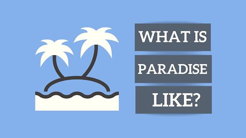 The Seven Levels of Jannah (Paradise) & its Eight Gates