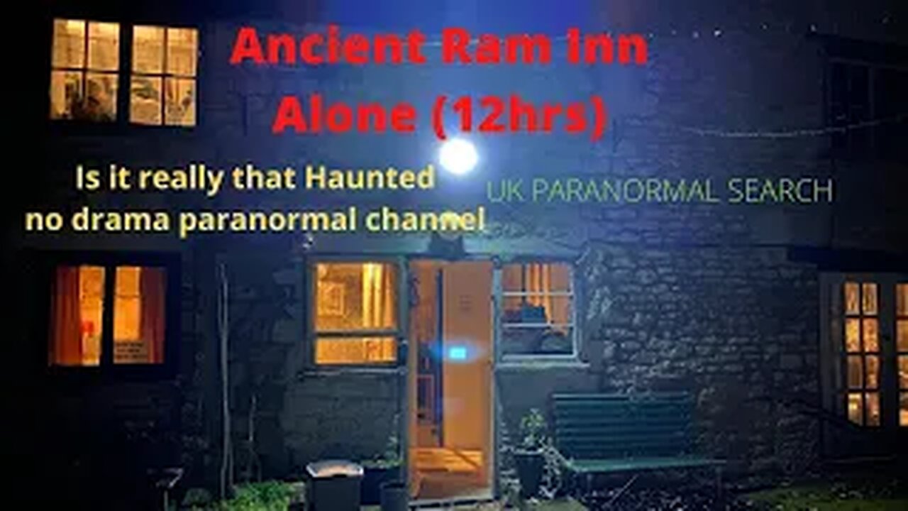 Ancient Ram inn (ALONE FOR 12 HRS) Paranormal #paranormalinvestigation. Episode 3