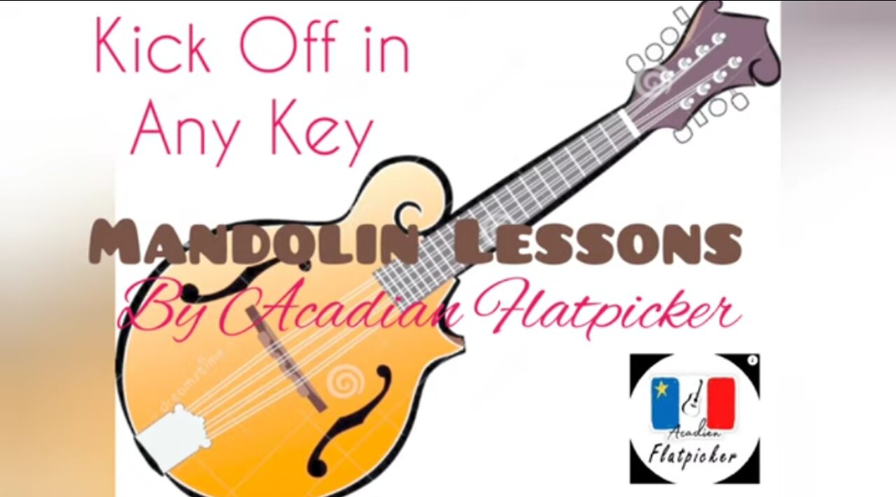 Mandolin Lesson - Kick Off In Any Key