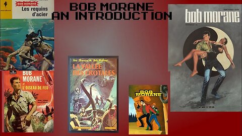 An Introduction to Bob Morane