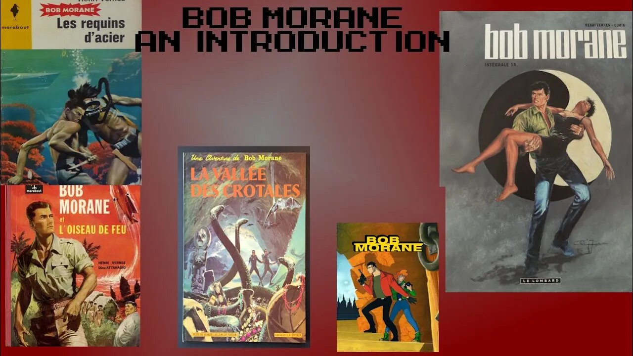 An Introduction to Bob Morane