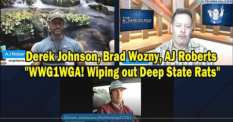 Derek Johnson, Brad Wozny, AJ Roberts HUGE Intel Nov 27- 'WWG1WGA! Wiping out Deep State Rats'