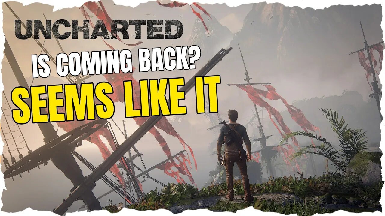 Naughty Dog SEEMS To Be Planning Future Uncharted Games - What Kind?