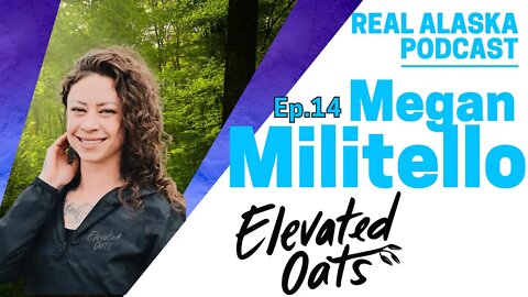 Episode 14 Elevated Oats Megan Militello