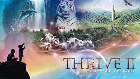 THRIVE 2 Movie: This Is What It Takes