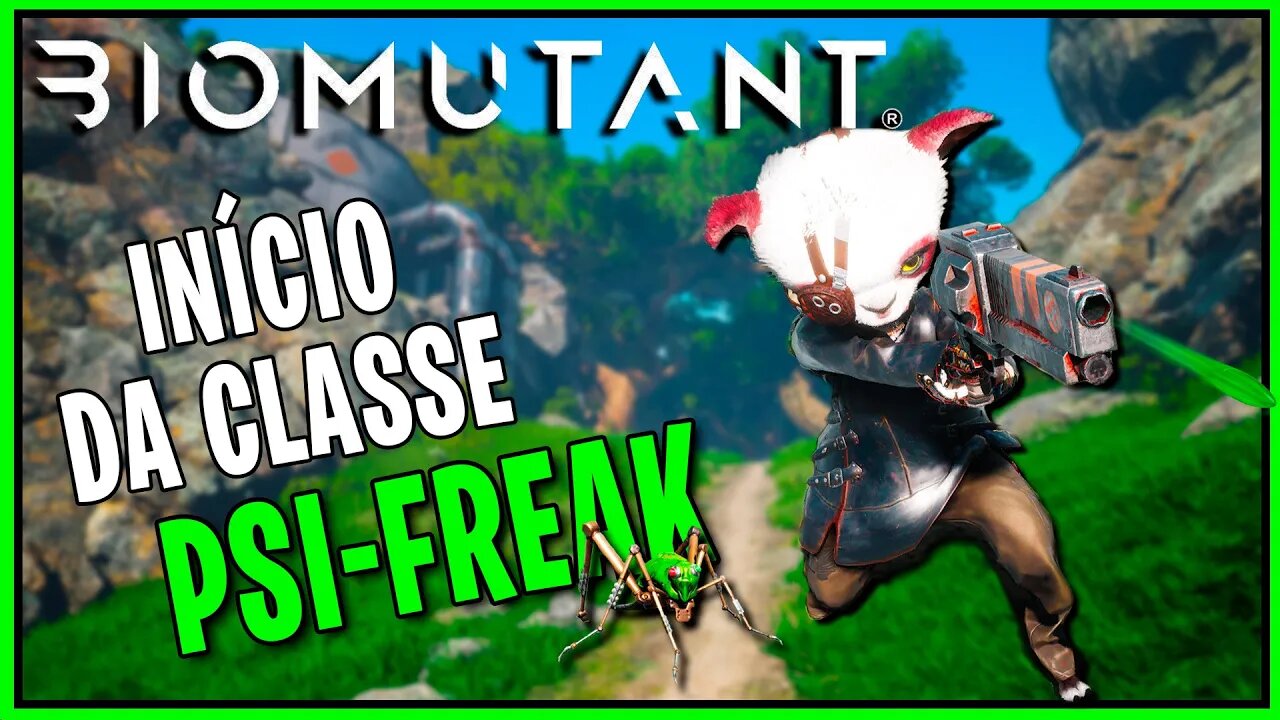 Biomutant - O início de gameplay com a classe Psi-Freak!