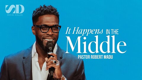 It Happens in the Middle - Robert Madu