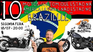 10 MOTOS CUSTOM que estão na AMÉRICA LATINA e NÃO NO BRASIL - AO VIVO - AMERICANO RESPONDE