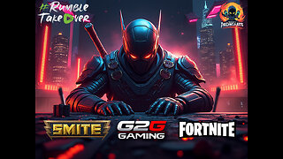 Today I Smite and Fortnite I might!! #RumbleTakeOver #RumbleGaming #MGGA