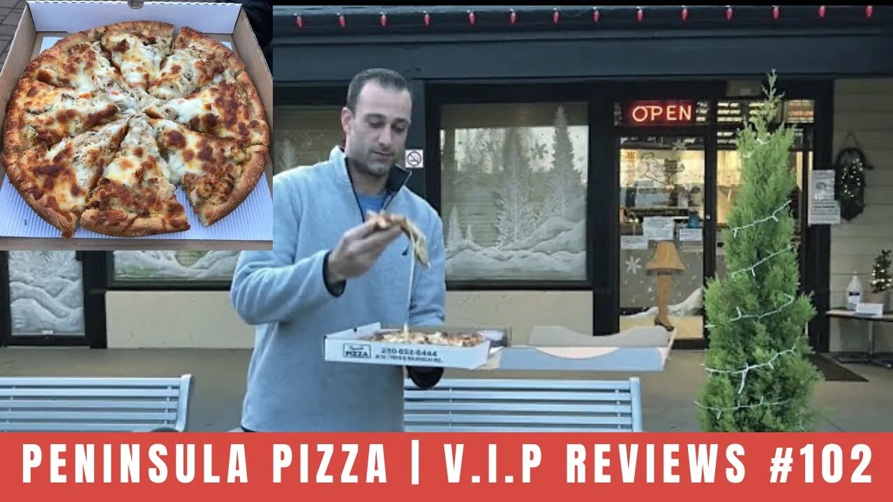 Peninsula Pizza 2.0 | V.I.P Reviews #102 (Special Edition)
