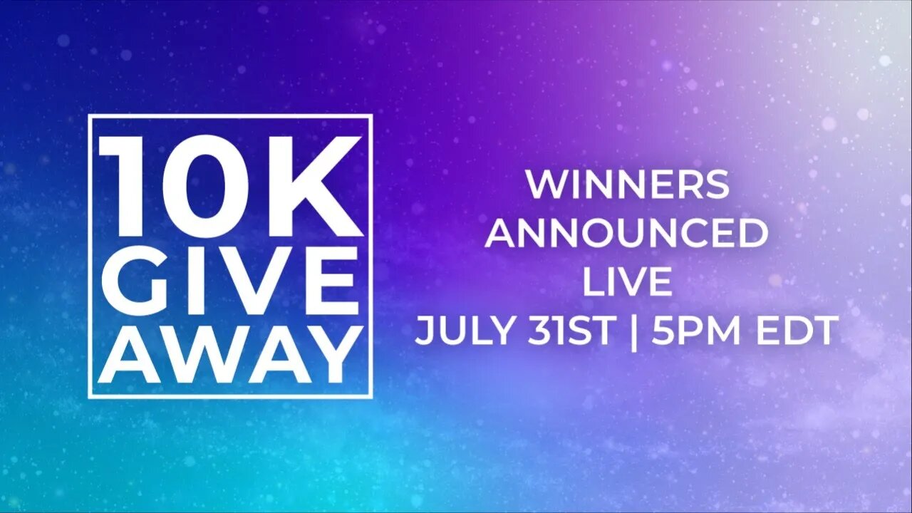 10K GIVEAWAY WINNERS ANNOUNCED!