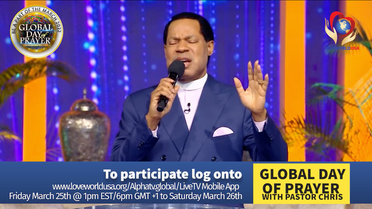 Global Day of Prayer with Pastor Chris | Make Tremendous Power Available - Be a Part of it!