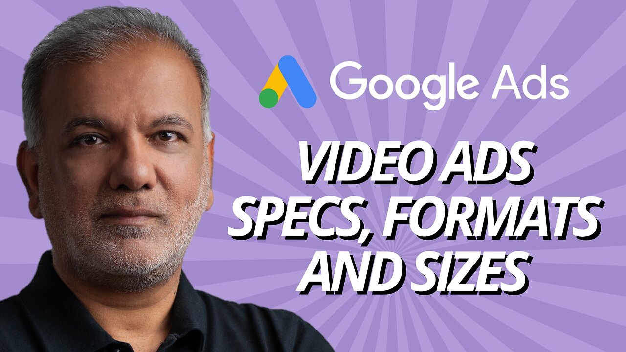 Google Ads YouTube Video Ads Specifications: Formats, Sizes, and Best Practices