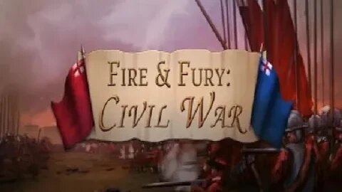 Fire & Fury English Civil War: Campaign Of 1643 Featuring Campbell The Toast [Mobrey] [Dif: Hard]