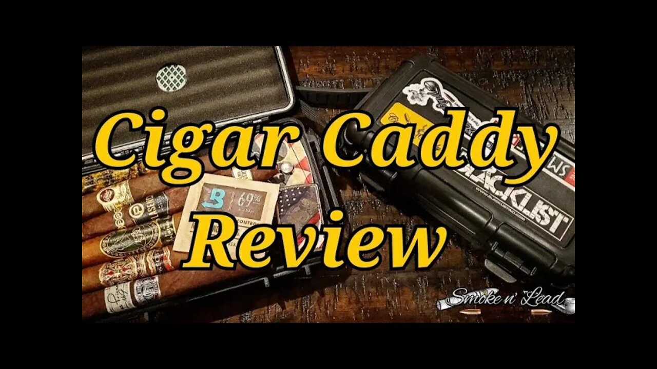 Cigar Caddy Travel Humidor | Accessorie Review