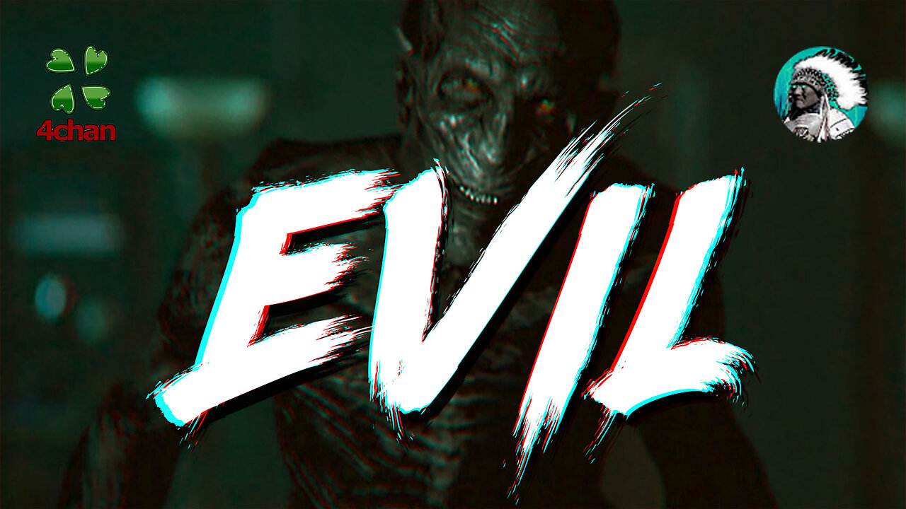 EVIL /x/ Thread