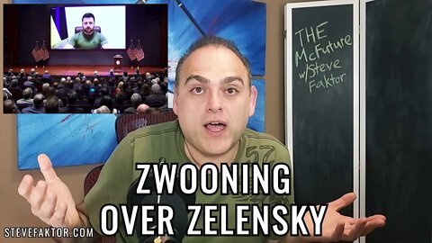 Zwooning Over #Zelensky | The McFuture w/Steve Faktor (Clip)