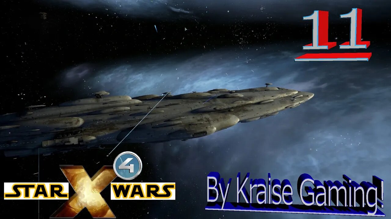 Ep:11 - Rebel Dreadnaught Strikes Back! - X4 - Star Wars: Interworlds Mod 0.55 - By Kraise Gaming!