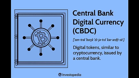 Central Bank Digital Currency