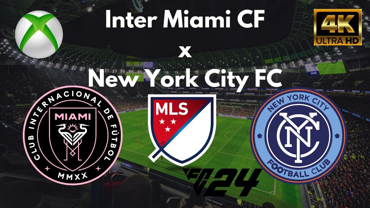 EA SPORTS FC 24 Inter Miami CF x New York City FC - MLS - Xbox Series X