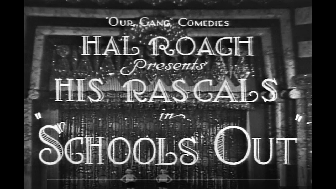 The Little Rascals in SCHOOL'S OUT (1930) Our Gang Classic Comedy Short - UNCUT