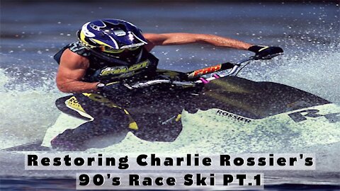 Today We Wrench - Wet Wednesday: Charlie Rossier's Old Race Sea-doo XP Build Series EP.1