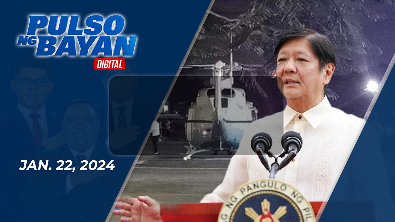 LIVE | ulso ng Bayan kasama sina Admar Vilando at Jade Calabroso | January 22, 2023