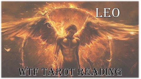 LEO WTF Tarot Reading 2 May - They think they have the power but you get the celebration!