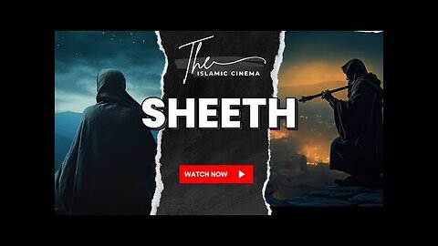 02. The Prophets Series - Sheeth (Seth)