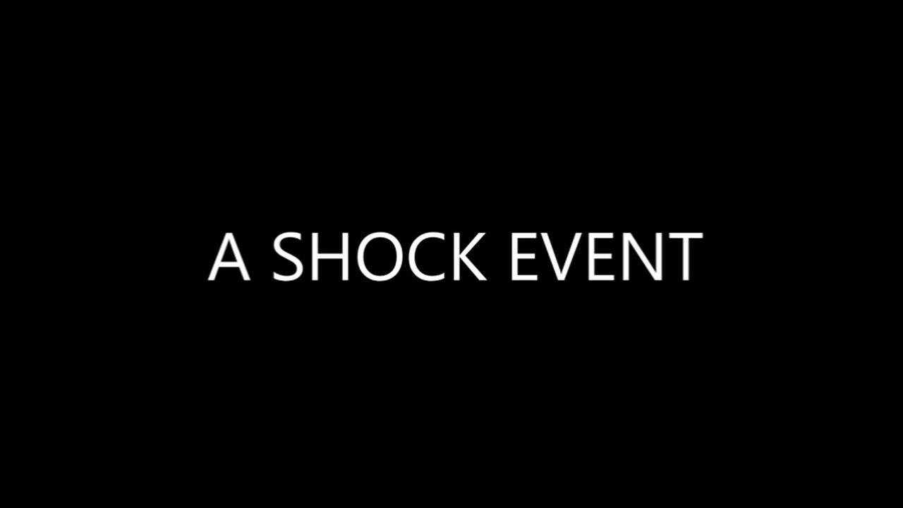 A Shock Event: What's About to Happen Will Change the World