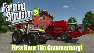 Farming Simulator 25 First Hour | No Commentary