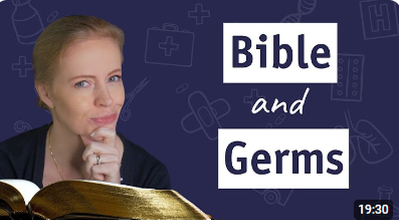 WHAT DOES THE BIBLE SAY ABOUT GERMS? - Dr Samantha Bailey