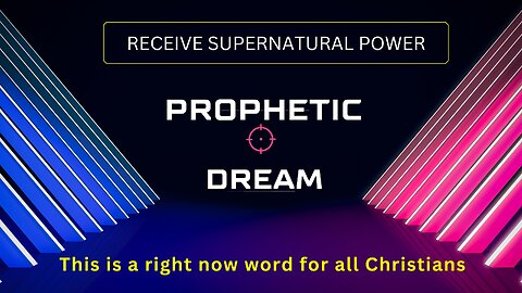 THE MONTH of DREAMS: Powerful Prophetic Word from the Lord