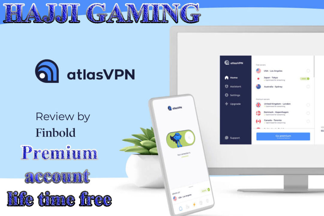 Atlas VPN Premium accoount free for life time 2023