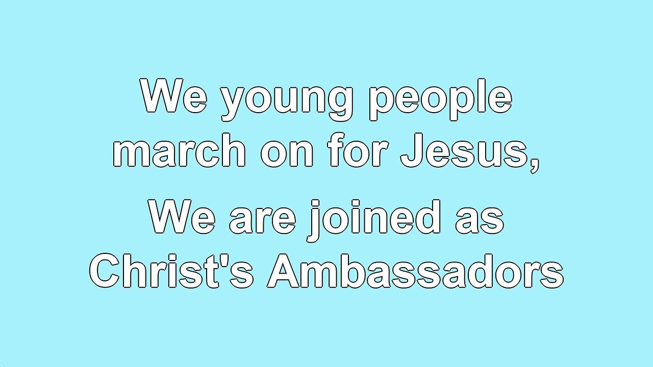 We are Christ Ambassadors