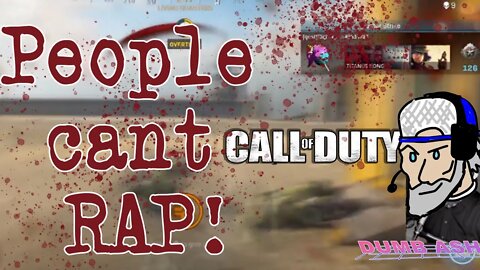 Call of Duty / with people who can't Rap!