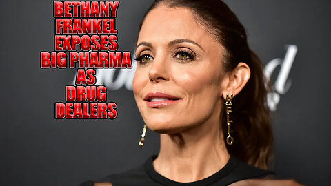 Bethany Frankel Exposes Big Pharma To Be Nothing But Drug Deals