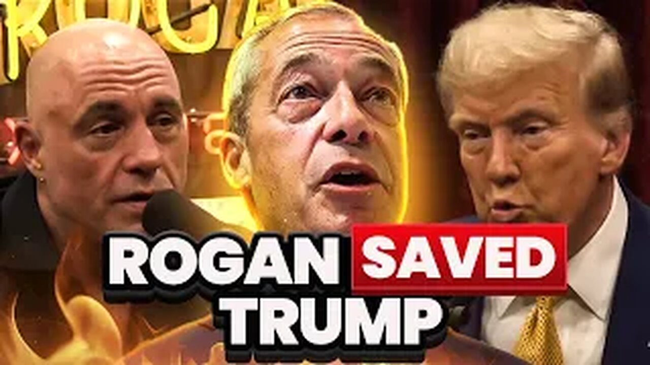 Nigel Farage reveals why Rogan will WIN Donald Trump The 2024 election?!