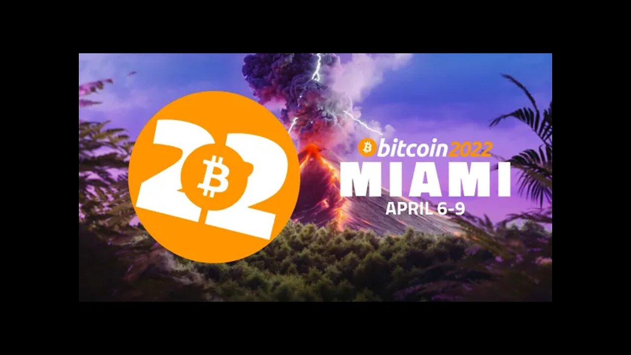 Bitcoin 2022 Conference - Get 10% off tickets with promocode: YTMAG