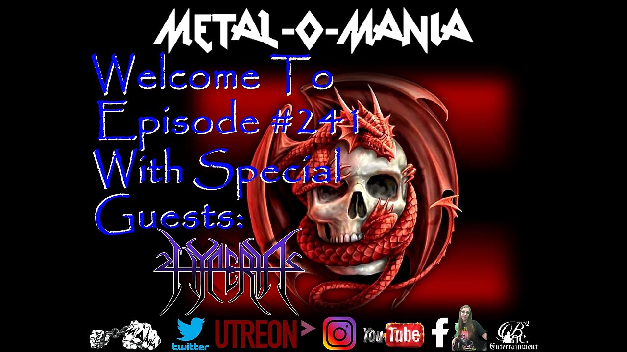 #241 - Metal-O-Mania - Special Guest: Hyperia