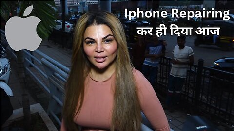 Rakhi Sawant का Iphone Repairing कर ही दिया आज Apple ने 💖📸