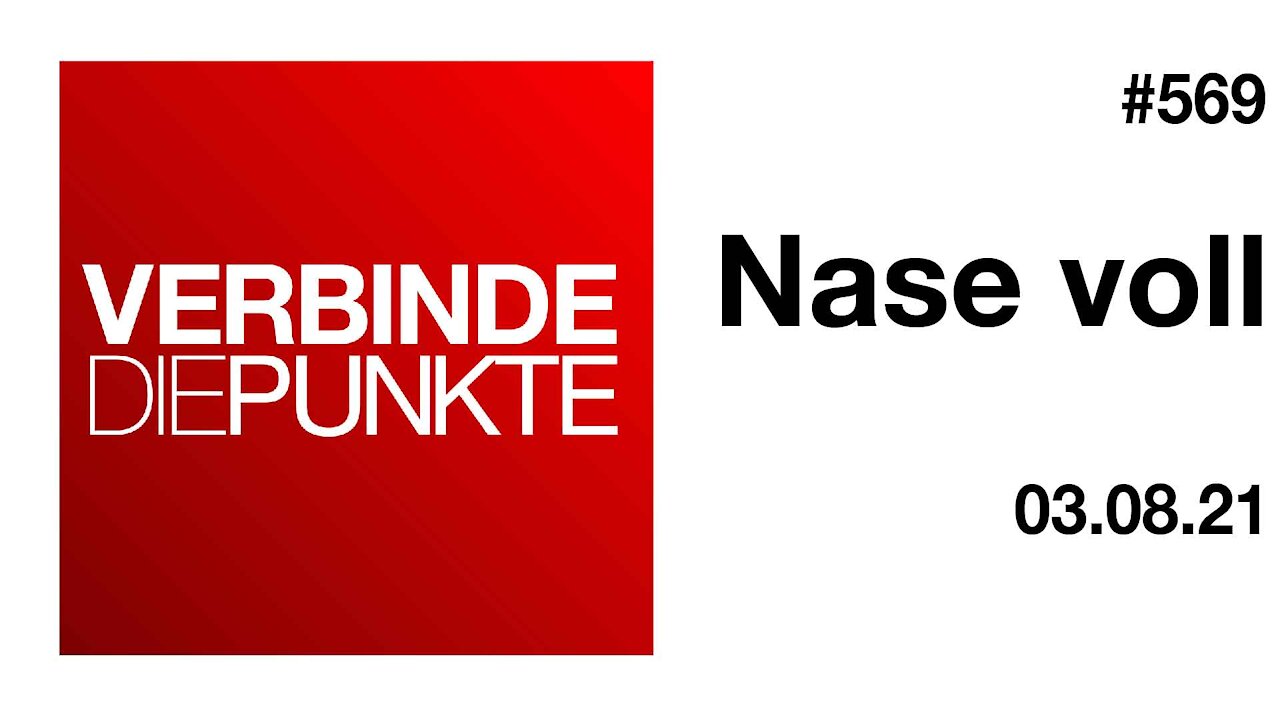 Verbinde die Punkte 569 - Nase voll vom 03.08.2021