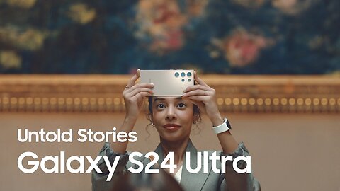 Galaxy S24 Ultra: The Artful Awakening - The Wonder of Camera Innovation | Samsung